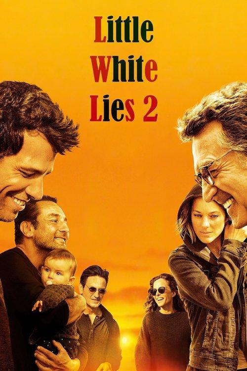 Little White Lies 2 2019 official movie poster