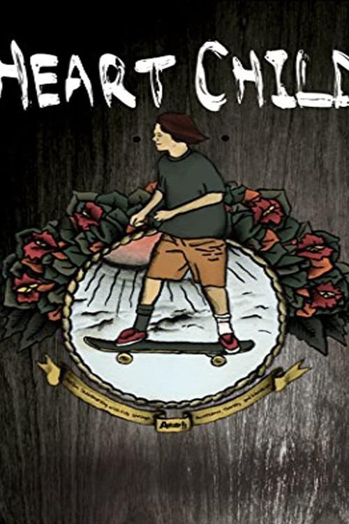HeartChild 2013 official movie poster