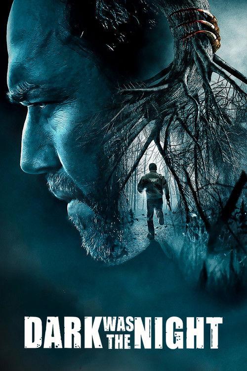 Dark Was the Night 2014 official movie poster