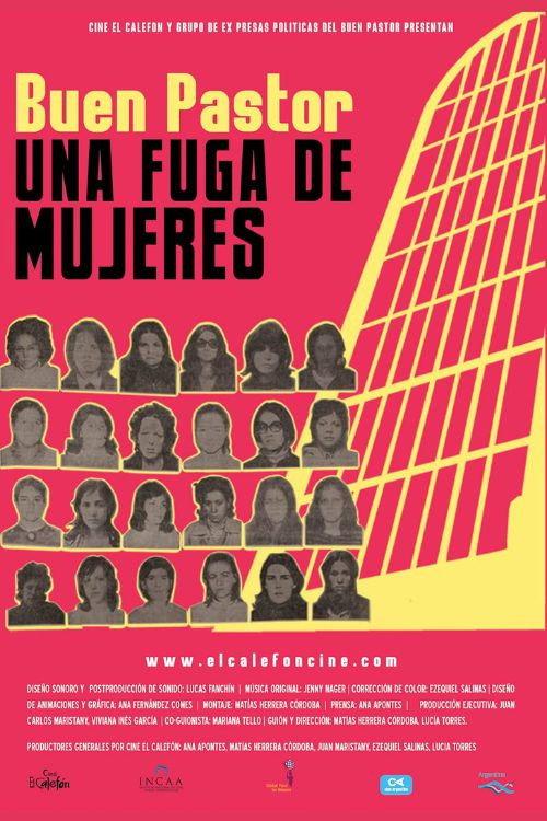 Buen Pastor. Una fuga de mujeres 2010 official movie poster