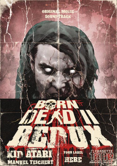 Born Dead II Redux 2024 official movie poster