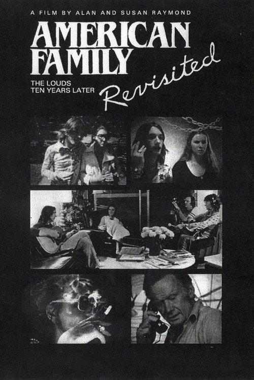 An American Family Revisited: The Louds 10 Years Later 1983 official movie poster