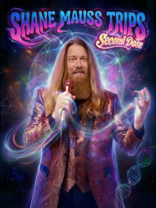 Shane Mauss: Trips: Second Dose 2026 official movie poster