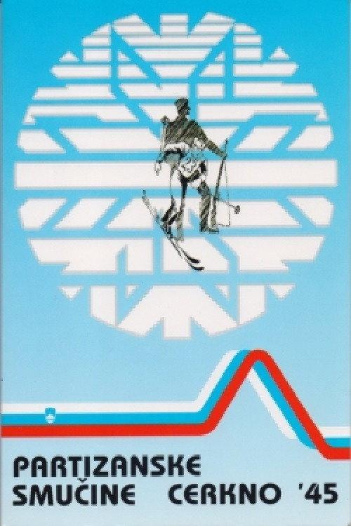 Partisan Ski Races - Cerkno '45 2022 official movie poster