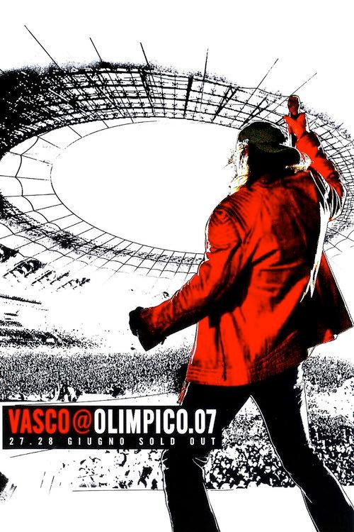 Vasco Rossi @Olimpico.07 2007 official movie poster