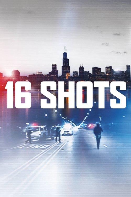16 Shots 2018 official movie poster