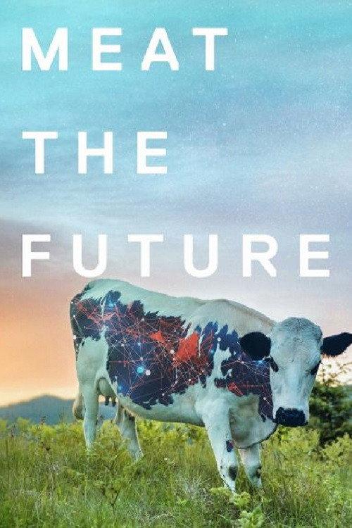 Meat the Future 2020 official movie poster