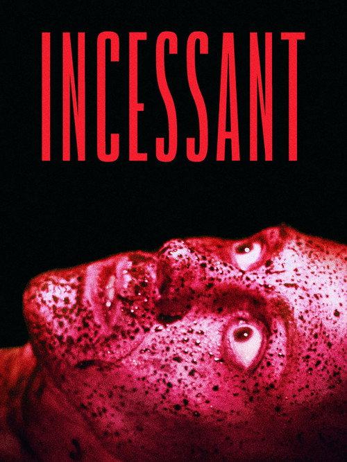 Incessant 2023 official movie poster