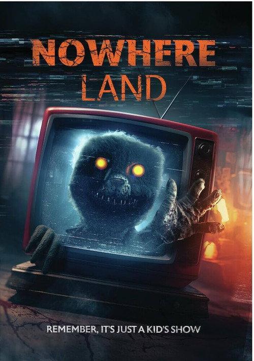 Nowhere Land 2024 official movie poster