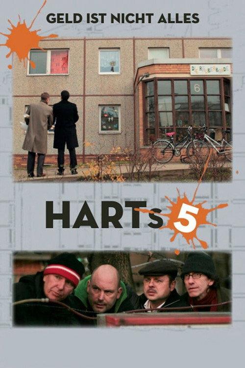 Harts 5 - Geld ist nicht alles 2013 official movie poster