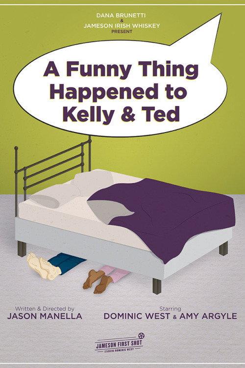 A Funny Thing Happened to Kelly and Ted 2017 official movie poster
