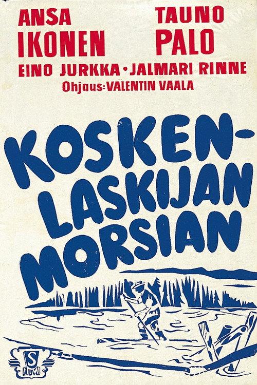 Koskenlaskijan morsian 1937 official movie poster