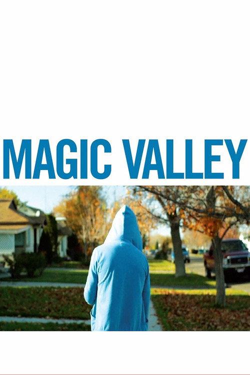 Magic Valley 2011 official movie poster