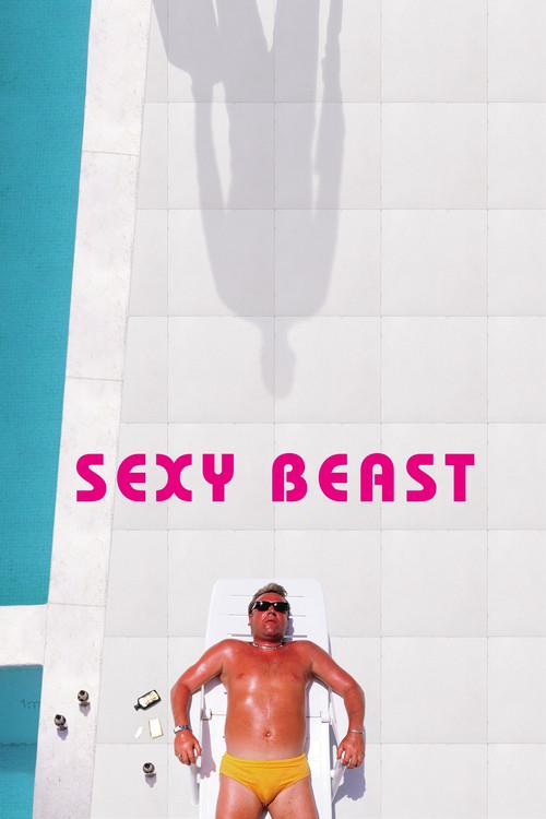 Sexy Beast 2001 official movie poster