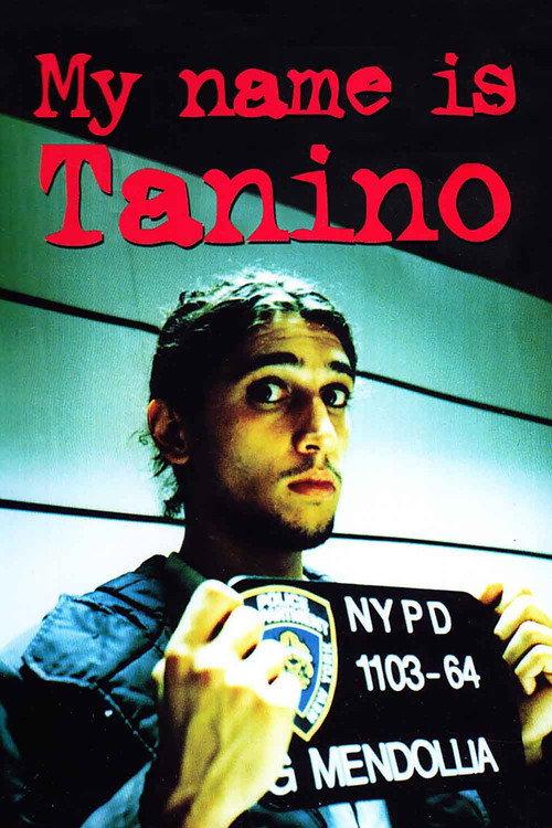 My Name Is Tanino 2003 official movie poster