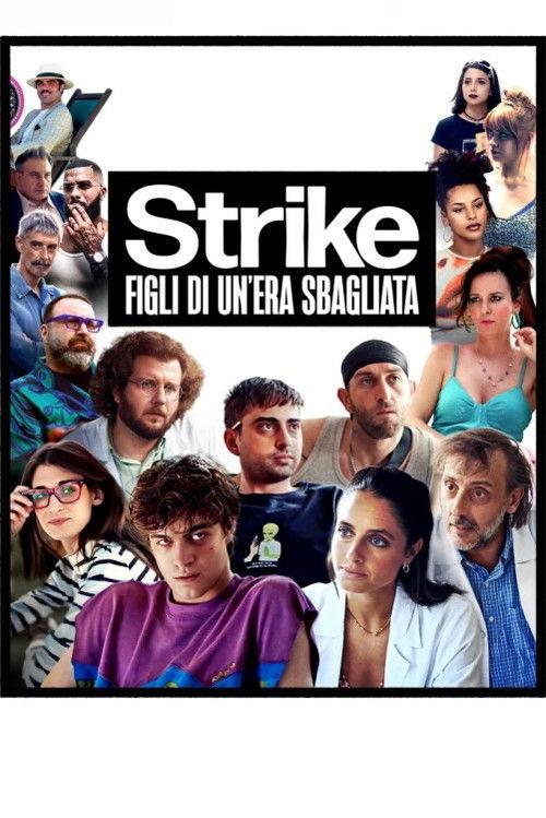 Strike - Figli di un’era sbagliata 2026 official movie poster