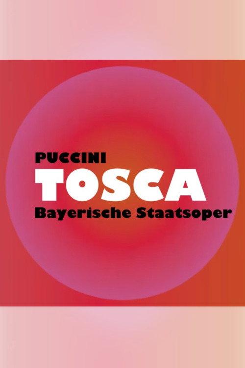 Tosca - Bayerische Staatsoper 2024 official movie poster