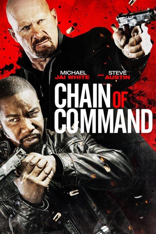 Chain of Command 2015 official movie poster