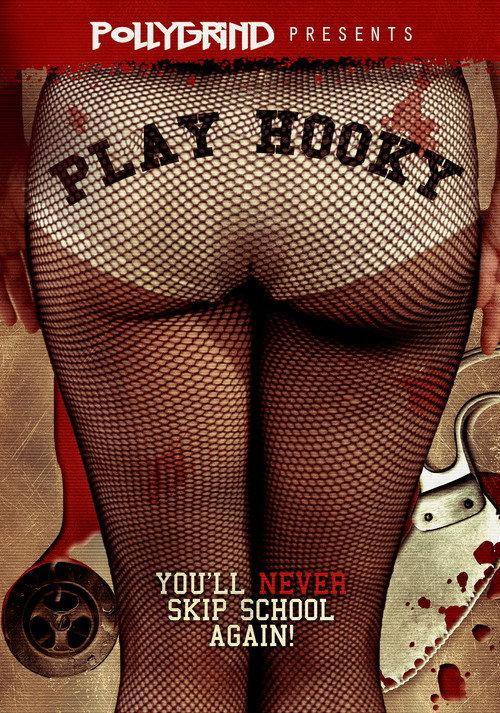 Play Hooky 2012 official movie poster