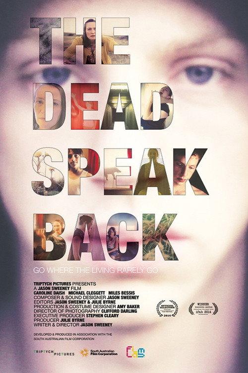 The Dead Speak Back 2013 official movie poster