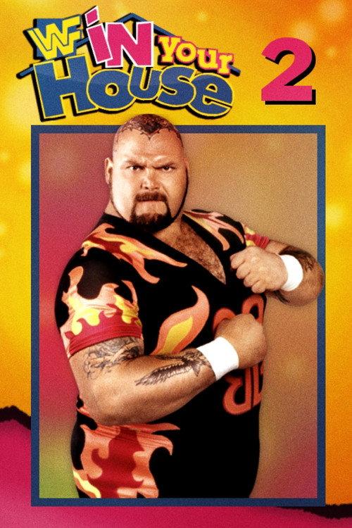 WWE In Your House 2: Lumberjacks 1995 official movie poster