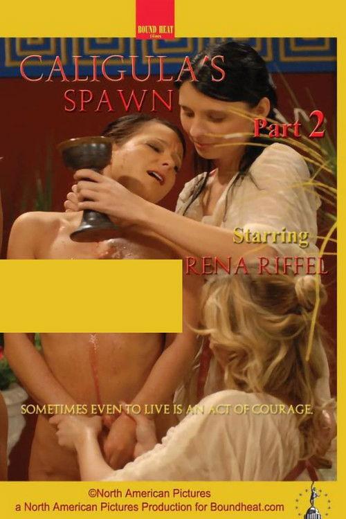 Caligula's Spawn - Part 2 2009 official movie poster