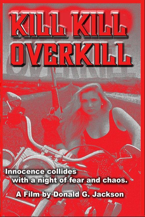 Kill Kill Overkill 1993 official movie poster