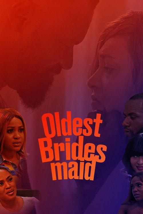 Oldest Bridesmaid 2021 official movie poster