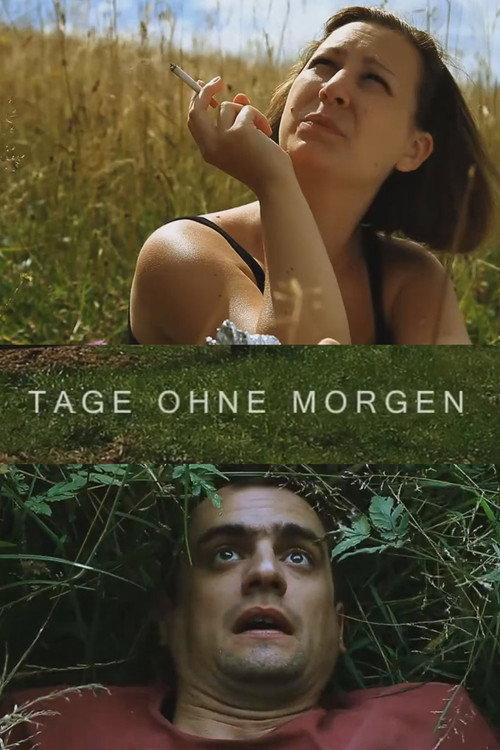 Days Without Tomorrow 2010 official movie poster