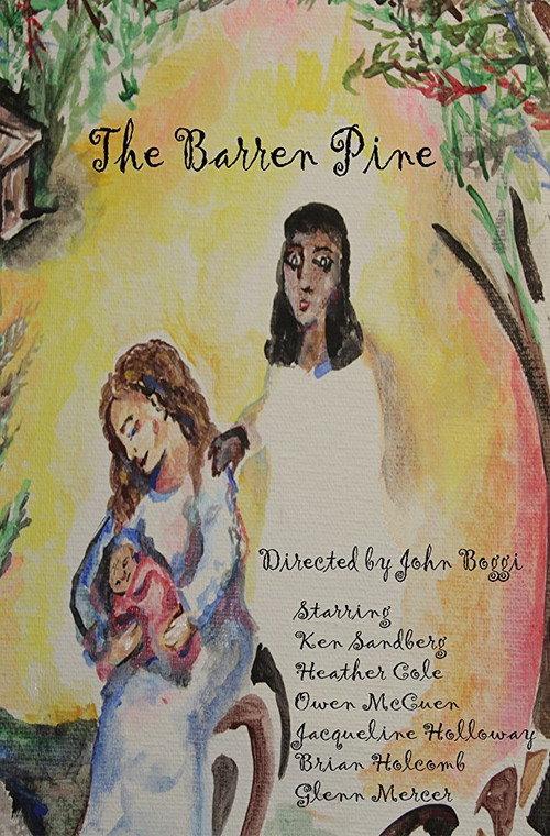 The Barren Pine 2018 official movie poster
