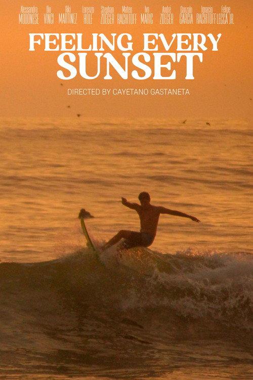 FEELING EVERY SUNSET 2023 official movie poster