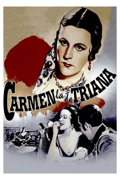 Carmen la de Triana 1938 official movie poster