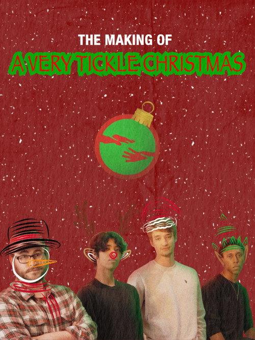The Making of A Very Tickle Christmas 2025 official movie poster