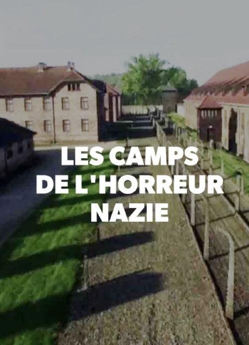 Les Camps de l'Horreur Nazie 2016 official movie poster