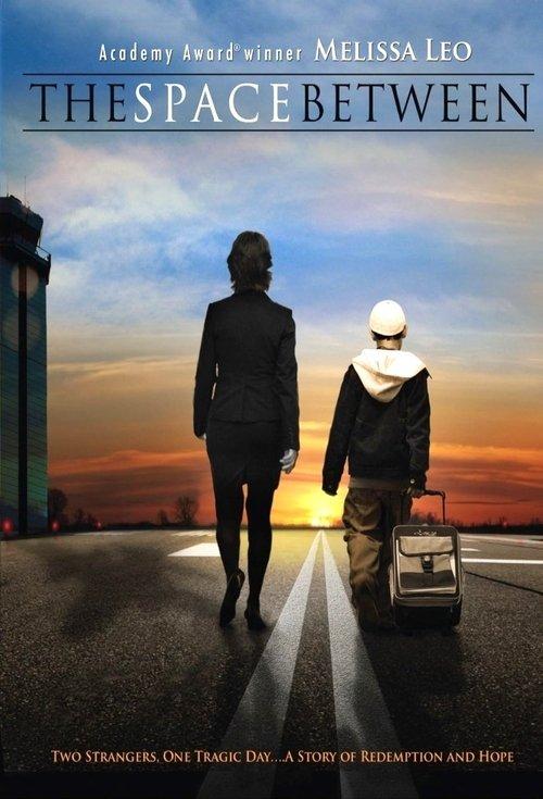 The Space Between 2011 official movie poster