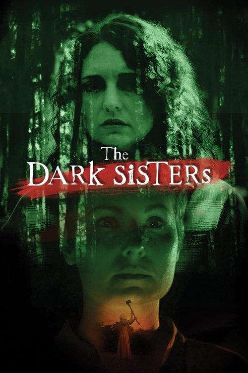 The Dark Sisters 2023 official movie poster