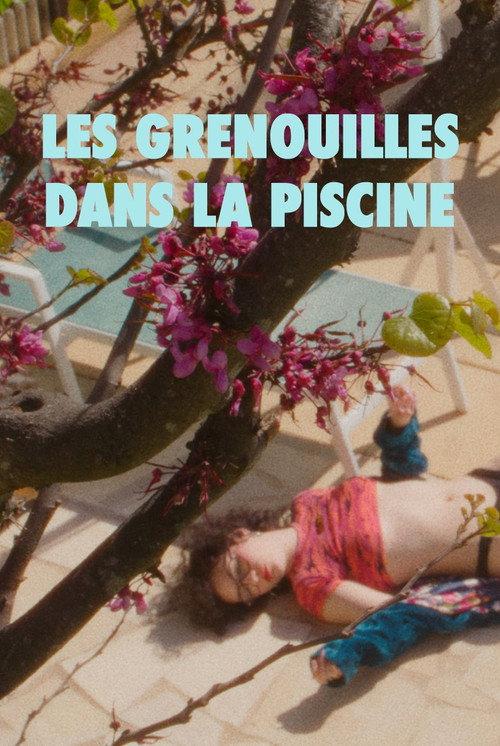 Les Grenouilles dans la Piscine 2024 official movie poster