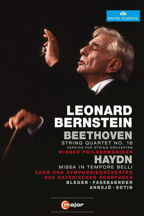Leonard Bernstein Conducts Beethoven String Quartet No. 16 & Haydn Missa in Tempore Belli 2012 official movie poster