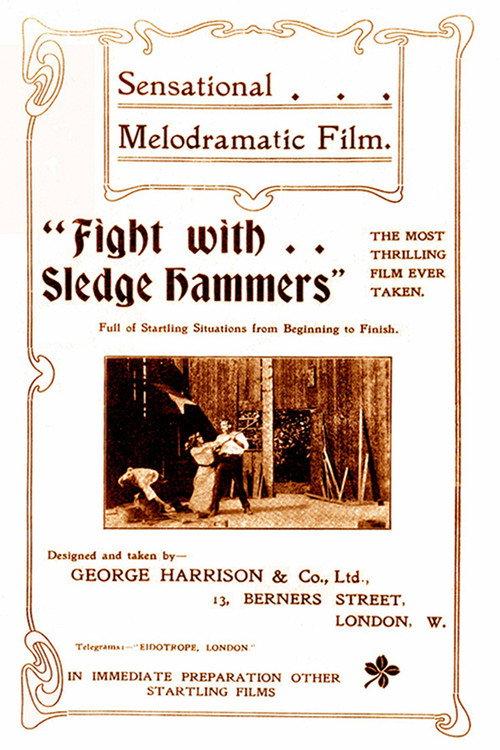 Fight with Sledgehammers 1902 official movie poster