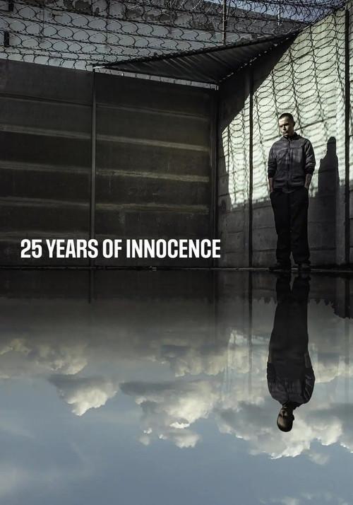 25 Years of Innocence 2020 official movie poster
