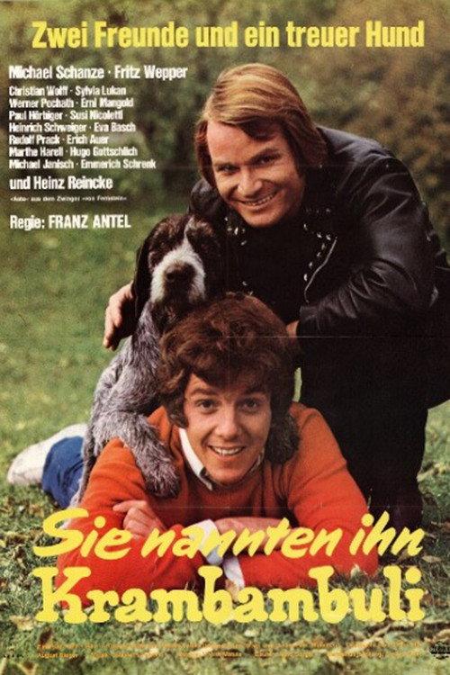 Sie nannten ihn Krambambuli 1972 official movie poster