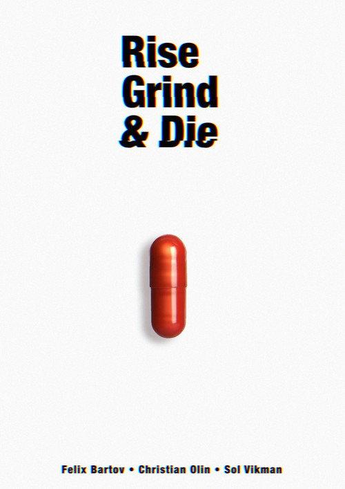 Rise, Grind & Die 2023 official movie poster