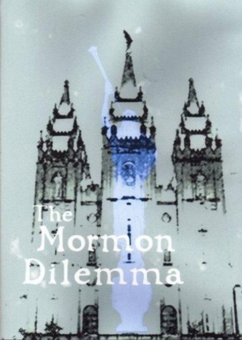 The Mormon Dilemma 1988 official movie poster