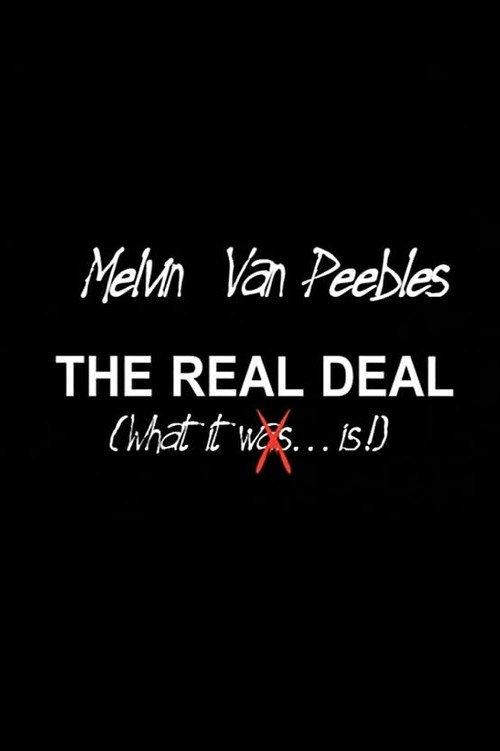 The Real Deal: What It Is 2003 official movie poster