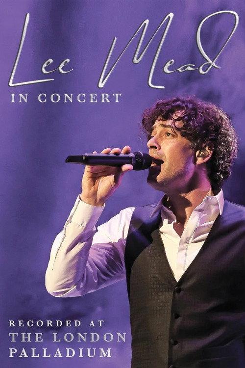 Lee Mead in Concert (Live from the London Palladium) 2021 official movie poster