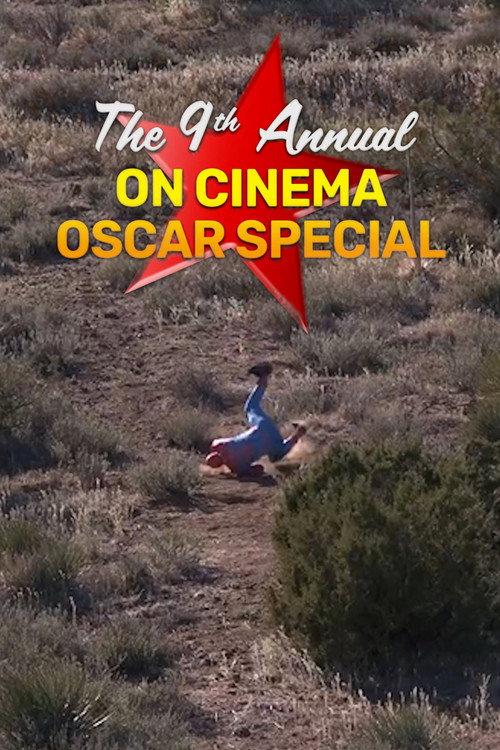 The 9th Annual On Cinema Oscar Special 2022 official movie poster