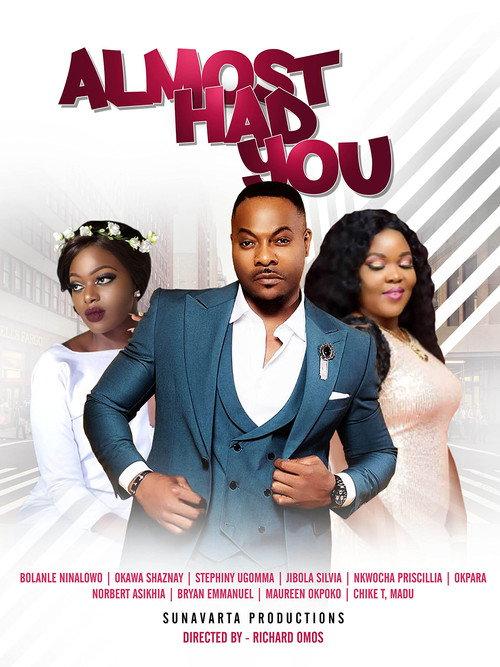 Almost Had You 2021 official movie poster