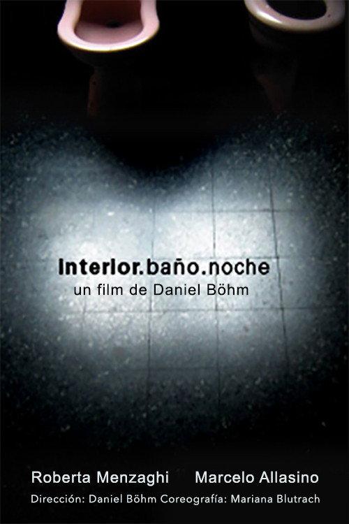 Interior Bathroom Night 2005 official movie poster