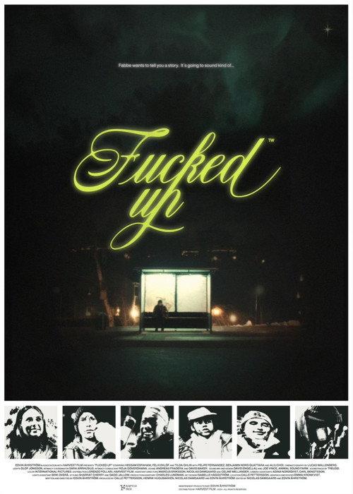 Fucked Up 2024 official movie poster
