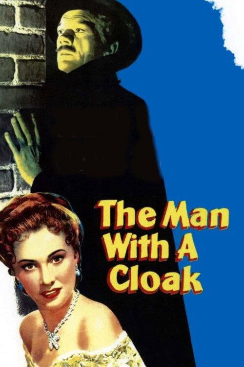 The Man with a Cloak 1951 official movie poster